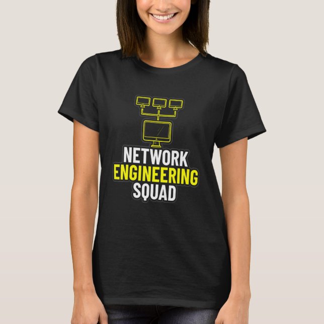T-shirt Ingénieur en réseau Escouade informatique (Devant)