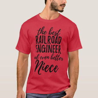 T-shirt Ingénieur ferroviaire Niece Drôle Idée cadeau pour