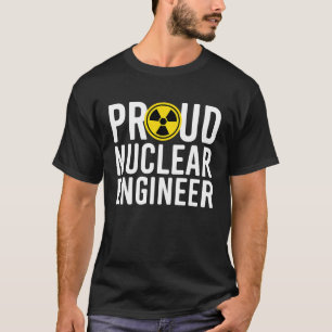 T-shirt Ingénieur nucléaire Fier Diplôme d'ingénieur nuclé