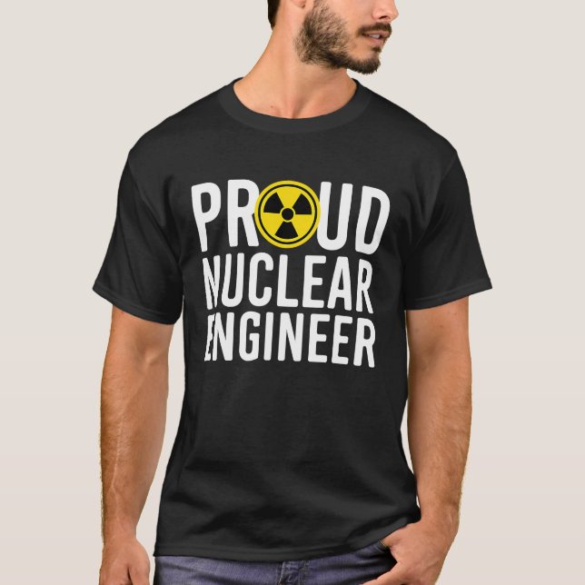 T-shirt Ingénieur nucléaire Fier Diplôme d'ingénieur nuclé (Devant)