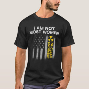 T-shirt Ingénieur nucléaire La plupart des femmes qui fo
