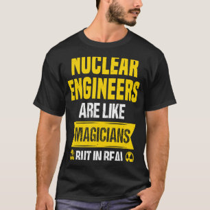 T-shirt Ingénieur nucléaire Radiation radioactive et P nuc