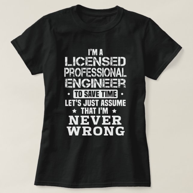 T-shirt Ingénieur professionnel agréé (Design devant)