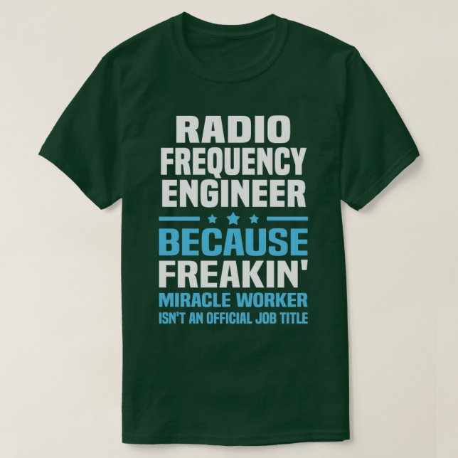 T-shirt Ingénieur radio-fréquence 8 (Design devant)