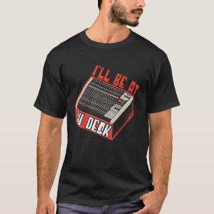 T-shirt Ingénieur Son Je Serai À Mon Bureau Ingénieur Audi