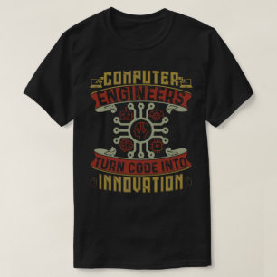 T-shirt Ingénieurs informaticiens codent pour l'innovation