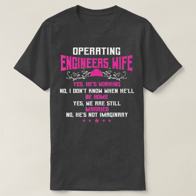 T-shirt Ingénieurs Opérateurs Cadeaux Femme Oui Hes Travai (Design devant)