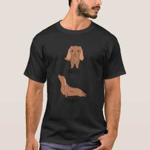 T-shirt Inhale Exhale Dachshund Doxie Weenie Chien Yoga