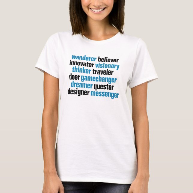 T-shirt Innovateur Gamechanger Rêveur Visionnaire Balise C (Devant)
