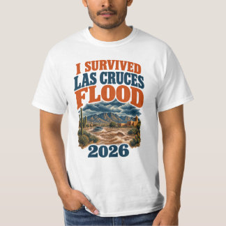 T-shirt Inondation de Las Cruces 2026 Je ai survécu au dés