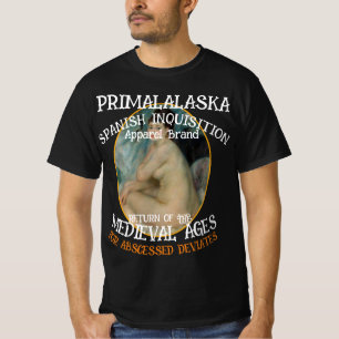 T-SHIRT INQUISITION ESPAGNOLE D'ALASKA PRIMAL ÂGES MÉDIÉVA