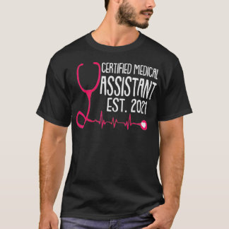 T-shirt Inscription de l'Assistant Médicale Certifié Est 2