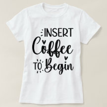 Insérer le café pour commencer une élégante typogr