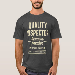 T-shirt Inspecteur de qualité Cadeau amusant Titre de l'em
