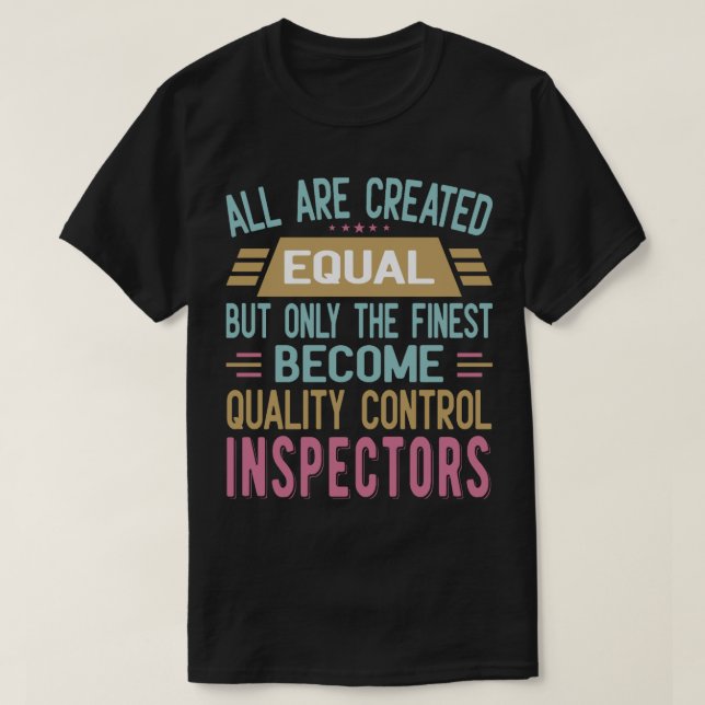 T-shirt Inspecteur du contrôle de la qualité Funny (2) (Design devant)