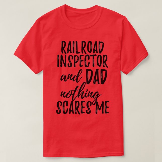 T-shirt Inspecteur ferroviaire Papa Drôle Idée cadeau pour (Design devant)