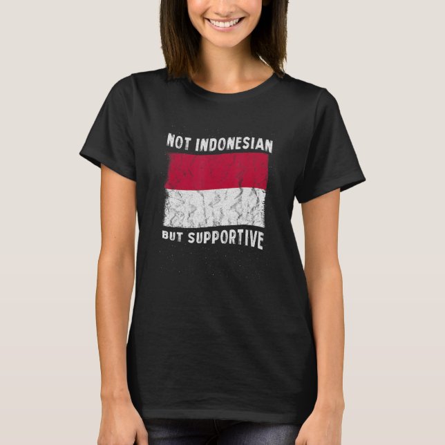 T-shirt Inspire National Non Indonésien Mais Qui Soutient (Devant)