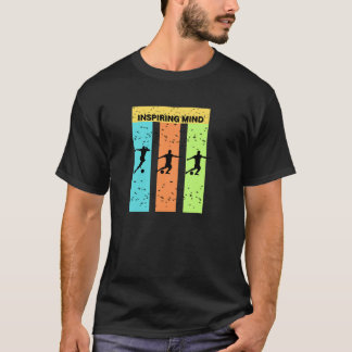 T-shirt "Inspirer l'esprit Un cadeau parfait pour les amat
