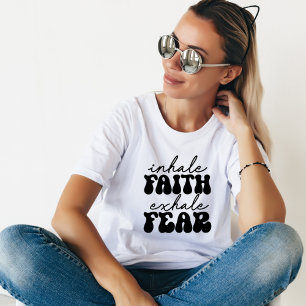 T-shirt Inspirez la foi, expirez la peur, Rétro mignon ins