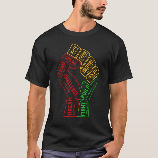 T-shirt Inspiring Black Leaders Power Fist Hand Black Hist (Devant)