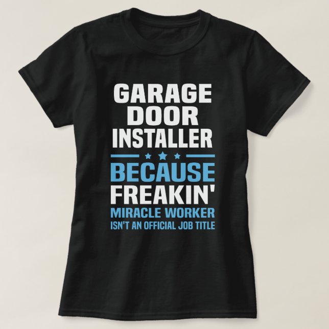 T-shirt Installateur de portes de garage (Design devant)