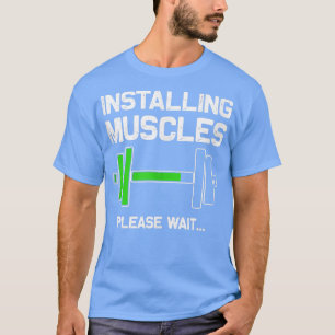 T-shirt Installation des muscles Chargement Veuillez patie