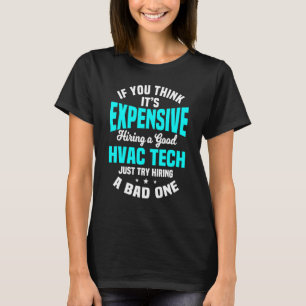 T-shirt Installation du technicien Hvac Hvacr Tech Mechani