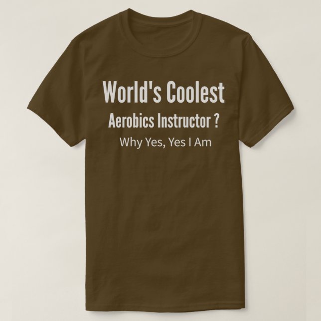 T-shirt Instructeur d'aérobic le plus froid pour Worldx27s (Design devant)