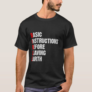 T-shirt Instructions de base avant de quitter la Bible de 