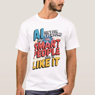 T-shirt Intelligence Artificielle Intelligente Personnes D