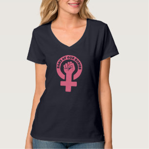 T-shirt Interdictions De Notre Corps Pro-Choice Feminist