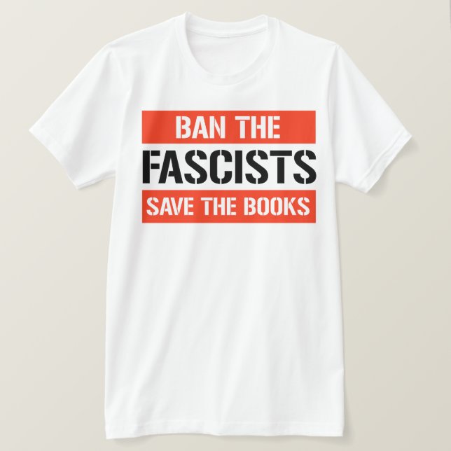 T-shirt Interdire les fascistes sauver les livres (Design devant)