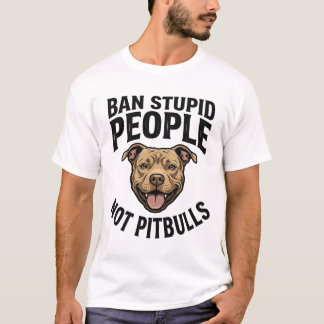 T-shirt Interdire les gens stupides pas les Pitbulls Vinta