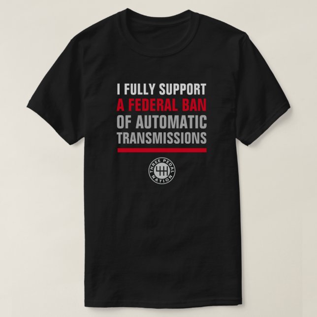 T-SHIRT INTERDIRE LES TRANSMISSIONS AUTOMATIQUES (Design devant)
