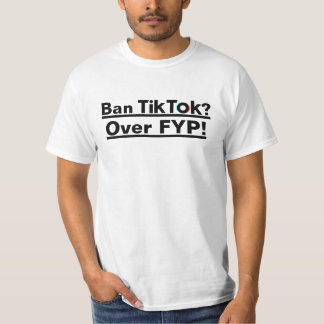 T-shirt Interdire TikTok