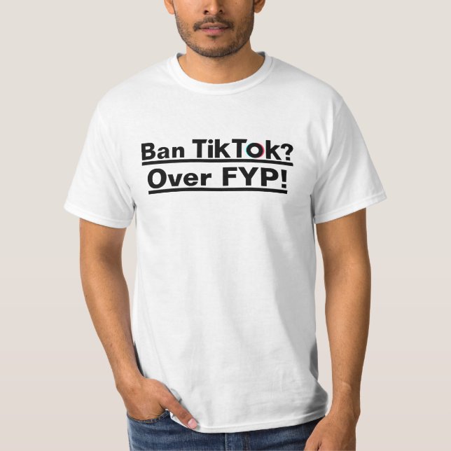 T-shirt Interdire TikTok (Devant)