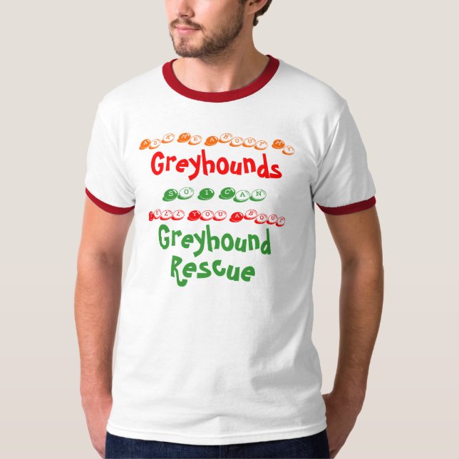 T-shirt Interrogez-moi au sujet du mon, lévriers, ainsi je (Devant)