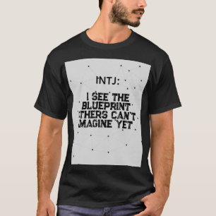 T-shirt INTJ : Je vois l'impression bleue