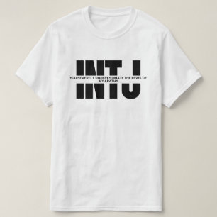 T-shirt INTJ pense que MBTI humour INTJ citation sarcastiq