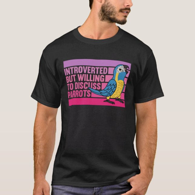 T-shirt Introverted But Parrots Blue throated Macaw  1 (Devant)