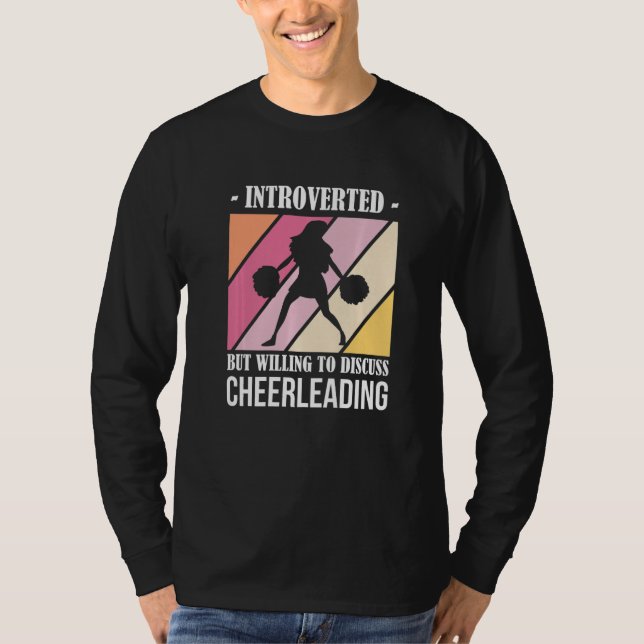 T-shirt Introverted But Willing to Discuss Cheerleading (Devant)