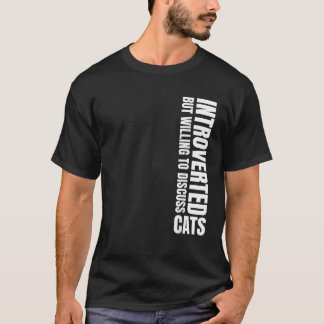 T-shirt Introverted Mais Prêt À Discuter De Chats Humour V