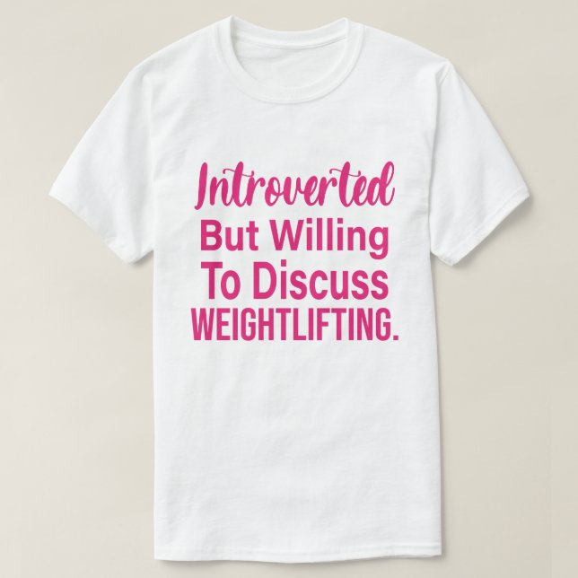 T-shirt Introverted, Mais Prêt À Discuter De L'Habillement (Design devant)
