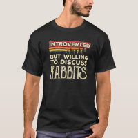 Introverted Mais Prêt À Discuter Des Lapins Drôle
