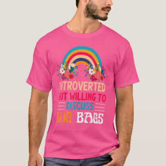 T-shirt Introverted Mais Prêt À Discuter Des Sacs Lug Vint
