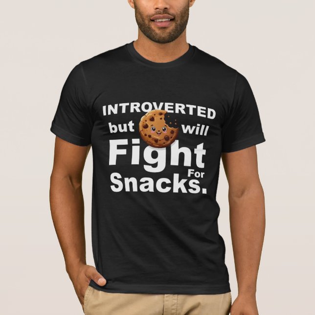 T-shirt Introverted—Will Fight for Snacks (Devant)