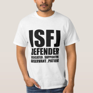 T-shirt introverti de défenseur d'ISFJ