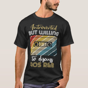 T-shirt introverti mais disposé à discuter des années 90 R