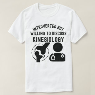 T-shirt Introverti mais prêt à discuter de la kinésiologie