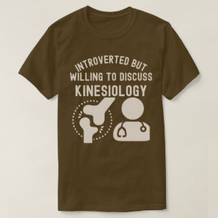 T-shirt Introverti mais prêt à discuter de la kinésiologie